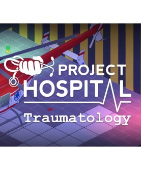 Project Hospital - Traumatology Department DLC Steam Key EUROPE